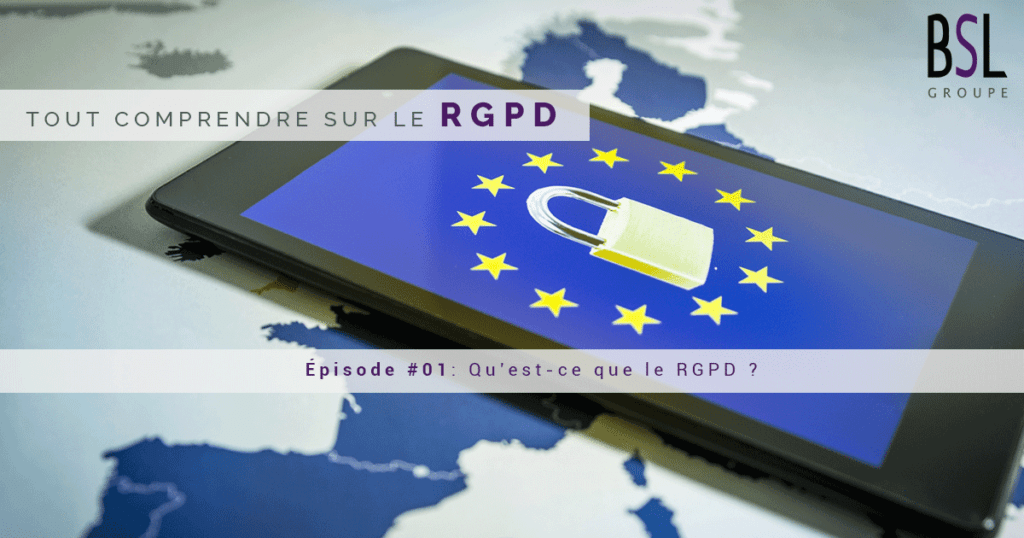rgpd episode groupe bsl securite agence securite ile de france