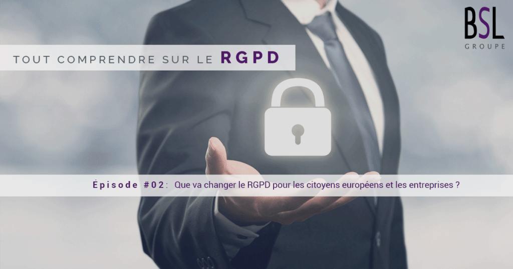 rgpd episode groupe bsl securite agence securite ile de france